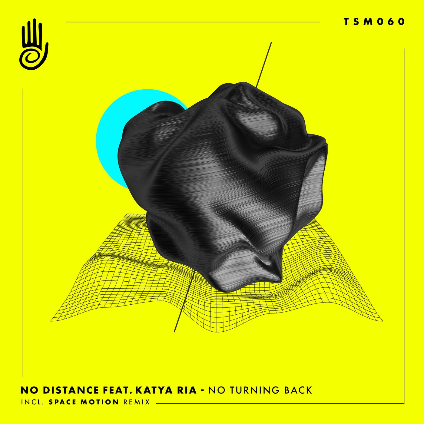No Distance, Katya Ria – No Turning Back [TSM060]